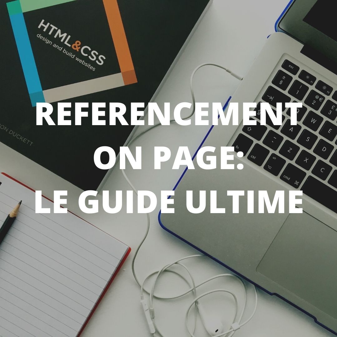 You are currently viewing Référencement SEO on page : le guide